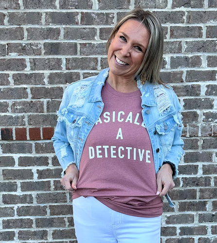 Basically a Detective Graphic Tee