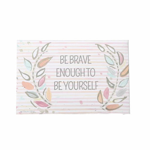 Sweet Grace Noteables Sachet - Be Brave Enough to Be Yourself